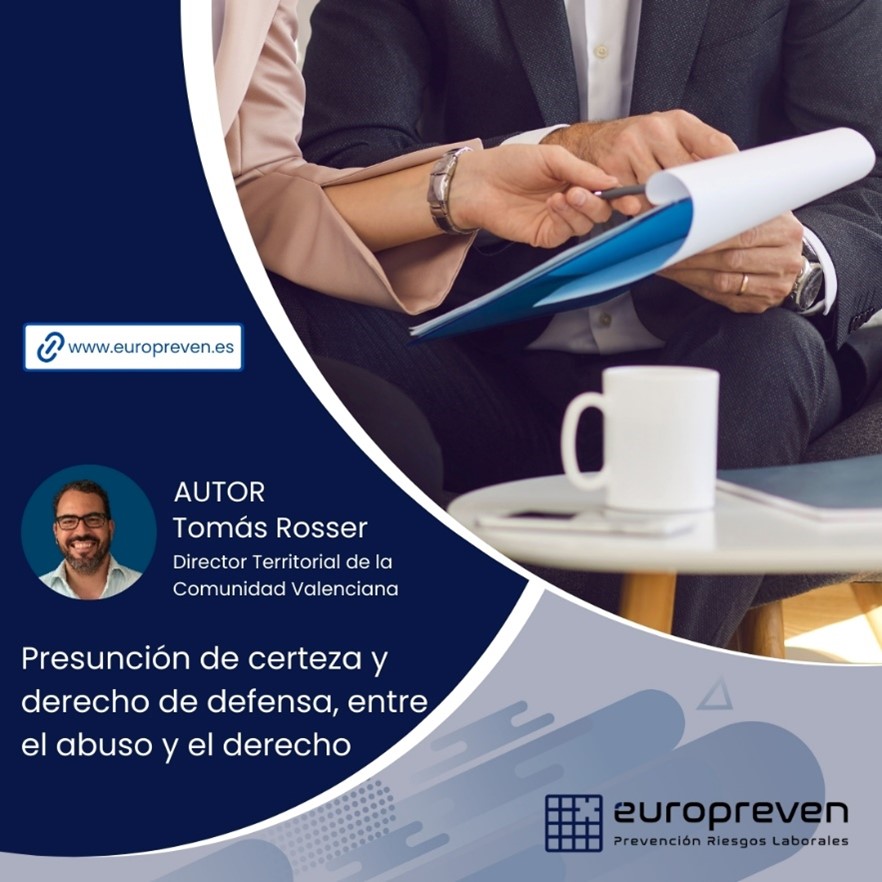 Presunción de certeza y derecho de defensa, entre el abuso y el derecho